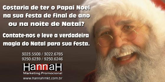 HannaH com Papais Noéis para eventos