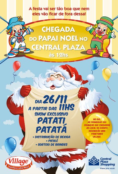 Rae,MP cria para chegada do Papai Noel no Central Plaza 