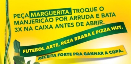 Pizza Hut com ação promo para "mandingueiros" gaúchos