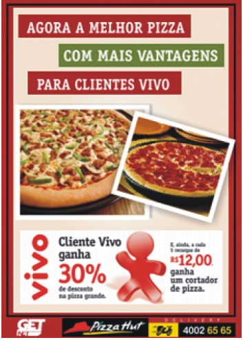 Vivo e Pizza Hut parceiras em promo no RS Vivo e Pizza Hut parceiras em promo no RS