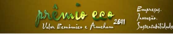Amcham-Curitiba lança "Prêmio Eco 2011"