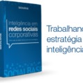 E-book dá dicas sobre inteligência de negócio em rede social 