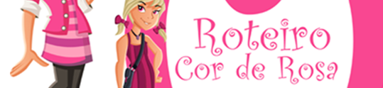 Roteiro Cor de Rosa com atividades para mães e filhas
