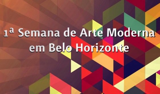 semana-de-arte-moderna-em-belo-horizonte_2015
