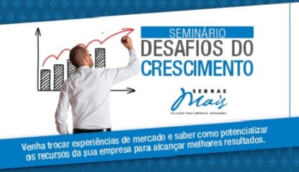 Seminário Desafios do Crescimento chega a Porto Alegre
