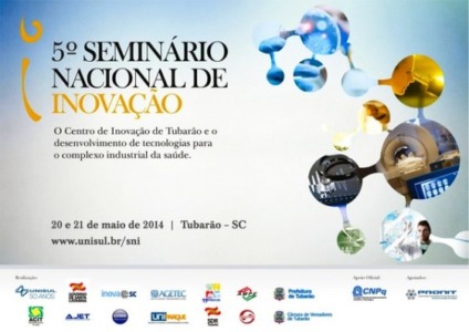 Unisul de Tubarão recebe Seminário Nacional de Inovação