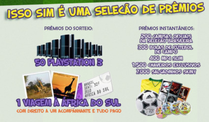 Promoção "Goleada de prêmios Skiny"