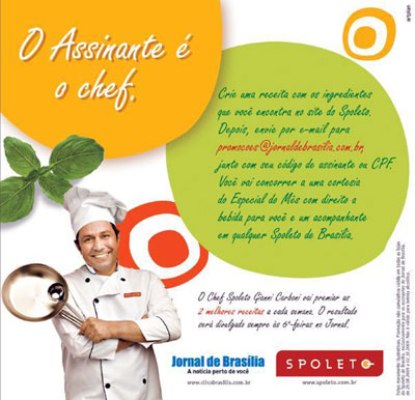 "O assinante é o chef" é a promo do Spoleto