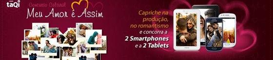 Tablets e smartphones no Dia dos Namorados da taQi