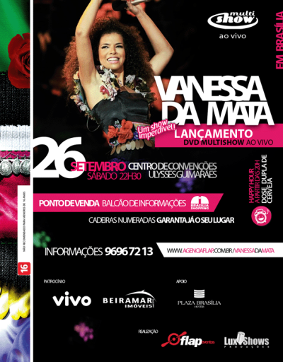 Flap leva Vanessa da Mata a Brasília