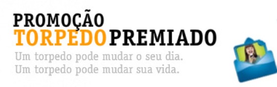 Torpedo premiado é com a Vivo