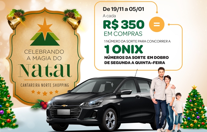 Cantareira Norte sorteará um Chevrolet modelo Ônix