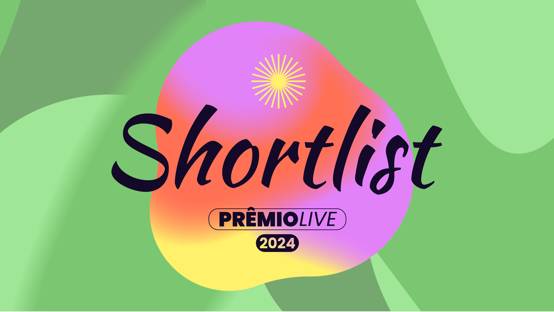 shortlist Prêmio Live 2024