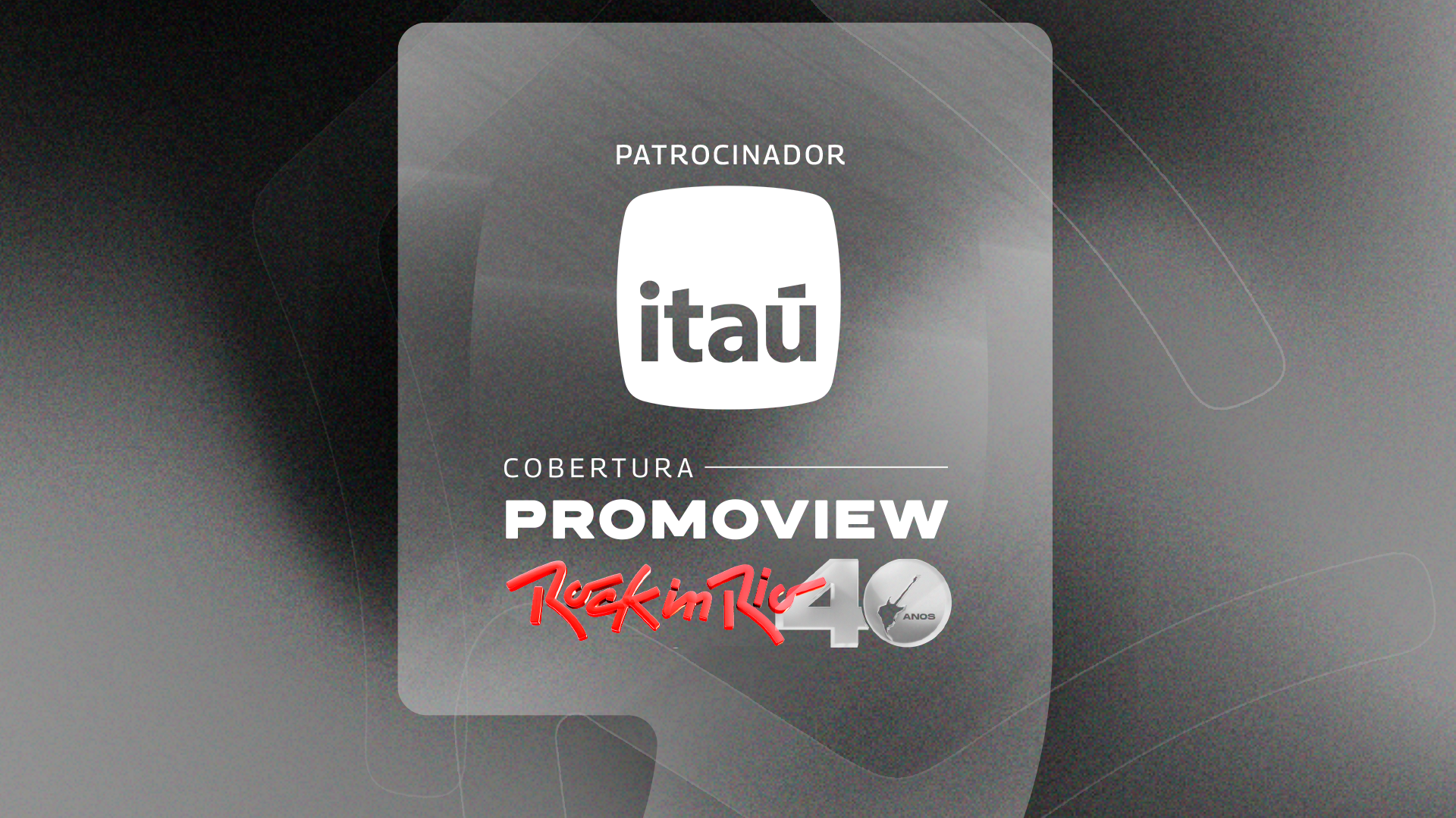 Itaú patrocina cobertura especial do Promoview no Rock in Rio 2024