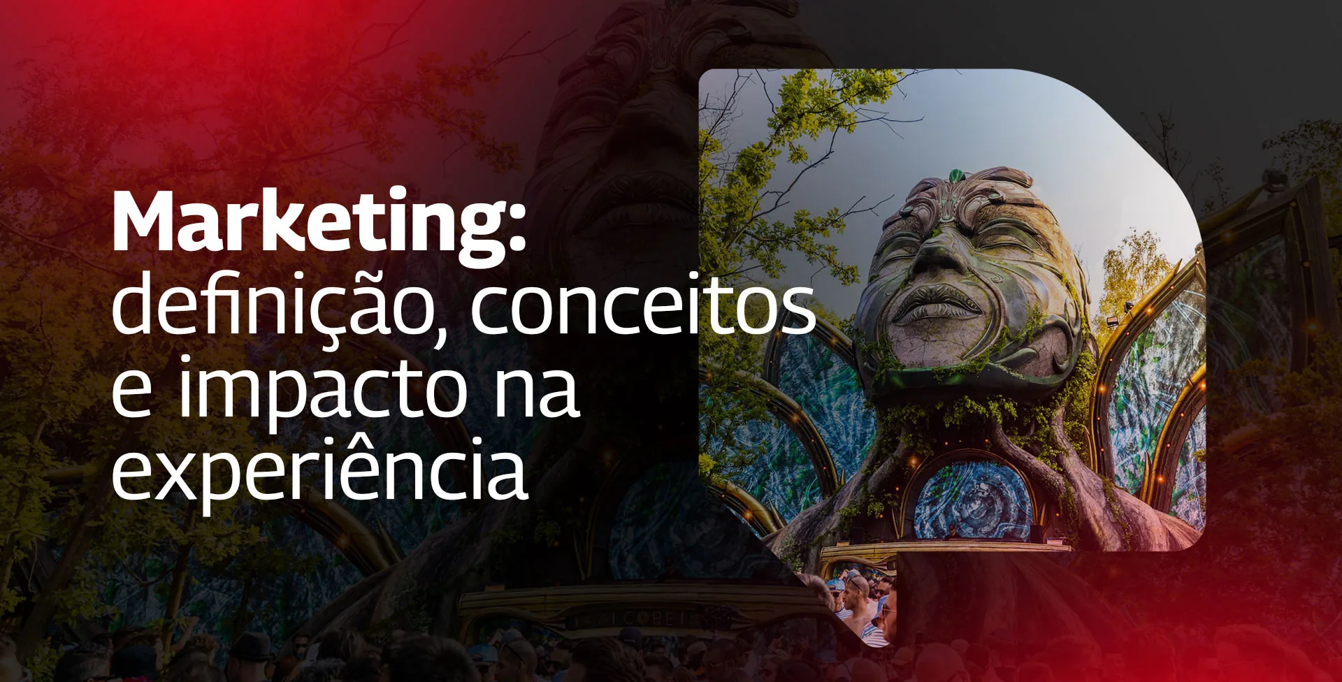 O que é marketing: definição, conceitos e impacto na experiência