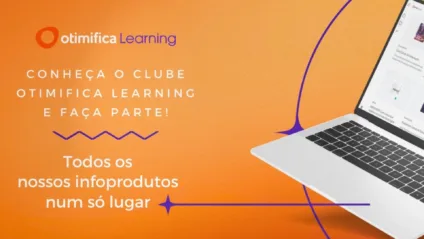 Banner da Otimifica Learning, plataforma de aprendizado da Otimifica, consultoria de Marketing Digital