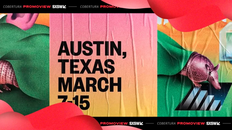 Ativações de marcas globais viram tema da SXSW 2025