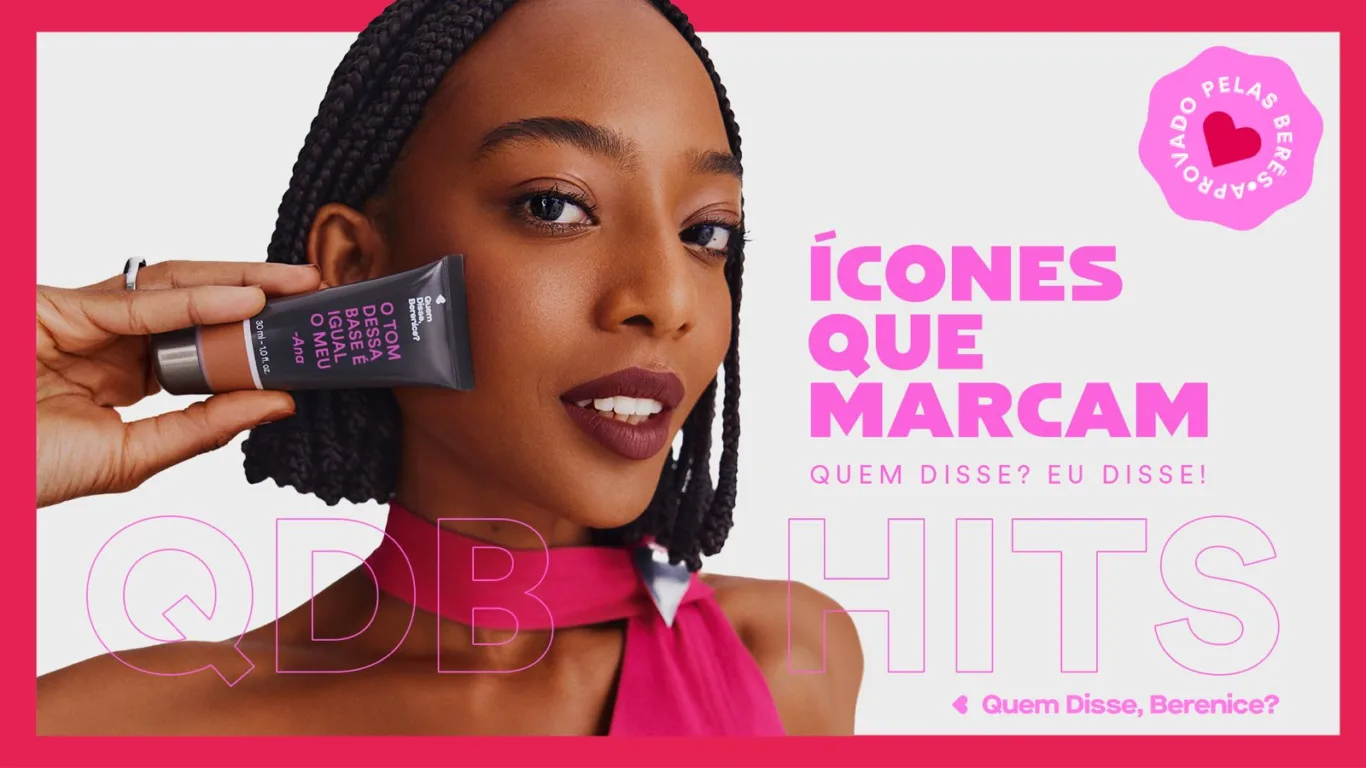 Folder da campanha HITS da marca quem disse berenice 