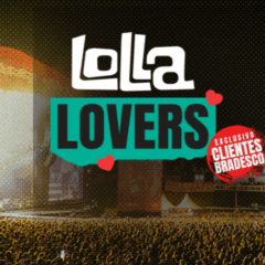 Modalidade LollaLovers do Lollapalooza 2026